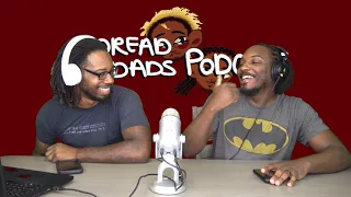 Titans Season 2 Already on BS | DREAD DADS PODCAST | Rants, Reviews, Reactions