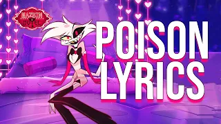 Poison Lyrics (From "Hazbin Hotel")  Blake Roman