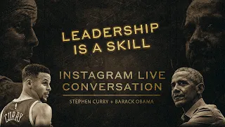 Stephen Curry and Barack Obama on Leadership