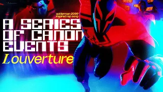 Spider-Man: Across The Spider-Verse Rap | "A Series of Canon Events" | Louv & Dax [Miguel O'Hara]