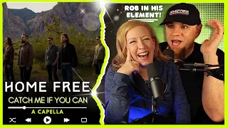 HOME FREE "Catch Me If You Can"  // Audio Engineer & Wifey React