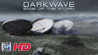 A Sci-Fi Short Film : "Darkwave: Edge of the Storm"  - by Darkwave Pictures | TheCGBros