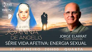 01) JORGE ELARRAT - Da Série *VIDA AFETIVA* 📝ENERGIA SEXUAL🎤Jorge Elarrat