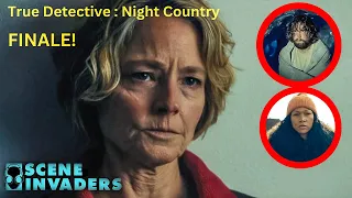 True Detective : Night Country Part 6 | Recap, Review & Theories | What Just Happened?! *FINALE*