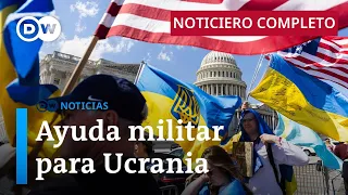 DW Noticias del 24 de abril: EEUU da luz verde a la ayuda que Kiev necesita para defenderse de Rusia