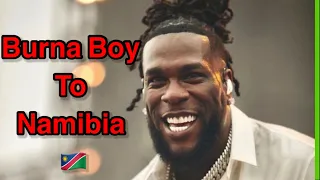 Burna Boy Is Coming To Namibia