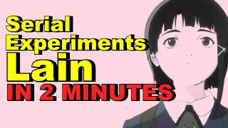 Serial Experiments Lain Anime In 2 Minutes