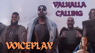 I WAS BLINDSIDED!  WOW!  Reaction to "Valhalla Calling" by VoicePlay ft. J. None