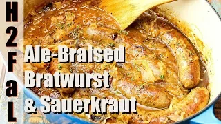 Comfort Food | ALE-BRAISED BRATWURST WITH SAUERKRAUT | How To Feed a Loon