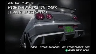 Night-Runners but it's CarX