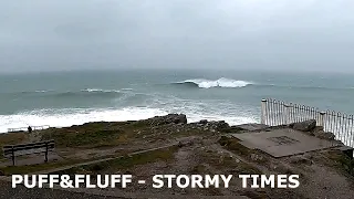 PUFF and FLUFF - STORMY TIMES