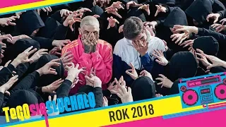 Tego się słuchało: Rok 2018