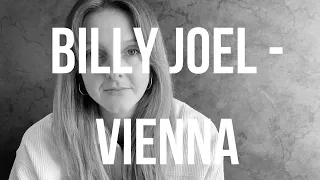 Billy Joel - Vienna | COVER