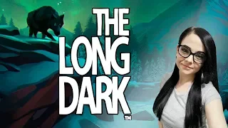 #The Long Dark / В ПОИСКАХ КЕРОСИНА / ПРОХОЖДЕНИЕ 3 ЭПИЗОДА #3