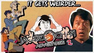 Jackie Chan Adventures Gets Even Weirder (Season 2)