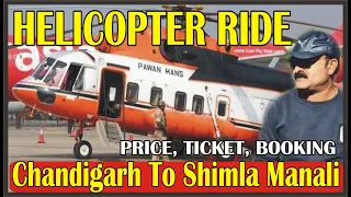 Chandigarh To Shimla Manali Helicopter Service, Price, Ticket, Booking Helicopter Himachal Pradesh