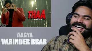 REACTION ON : THAA - VARINDER BRAR (Official Video) | Latest Punjabi Songs 2023