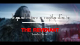 Revenant - Redivivo - Le inquadrature più belle