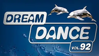 DREAM DANCE vol. 92 (2022)- TOP DANCE SONGS OF DREAM DANCE 92 ALBUM