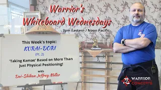 Bujinkan Ninjutsu | Kurai-Dori (pt 2) - Warrior's Whiteboard Wednesday