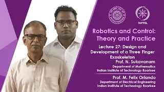 Lecture 27: Design and Development of a Three Finger Exoskeleton