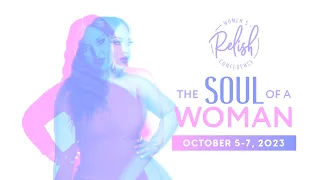 Relish Conference | The Soul Of a Woman