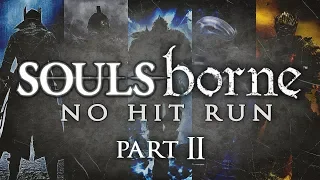 Soulsborne - No Hit Run [Part 2: Demon's Souls, DS3]