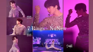 7 rings - NuNew  in “𝐙𝐞𝐞𝐍𝐮𝐍𝐞𝐰 𝟏𝐬𝐭 𝐂𝐨𝐧𝐜𝐞𝐫𝐭 ‘𝐀𝐧𝐨𝐭𝐡𝐞𝐫 𝐋𝐢𝐟𝐞’ (DAY 1)