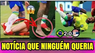 NEYMAR ESTÁ FORA DA COPA?