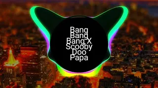 Bang Bang Bang X Scooby Do Papa Tiktok Trend