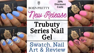 BORN PRETTY | New Release Trubuty Gel Polish | Swatch | Nail Art | Review | DesignYourNailsByIsha