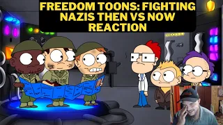 Freedom Toons: Fighting Nazis Then Vs Now Reaction