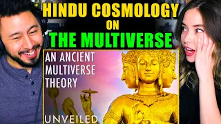 HINDU COSMOLOGY on THE MULTIVERSE | Reaction by Jaby & Ambre Trujillo