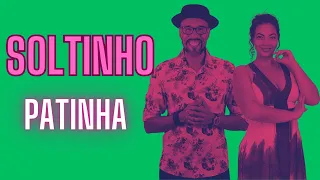 Soltinho - Patinha - Canal Dança Comigo
