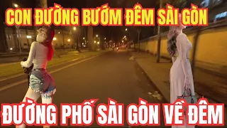 Con đường bướm đêm Sài Gòn bay lượn, cảnh đường phố Sài Gòn về đêm vắng lặng hơi buồn | Sài Gòn Vlog