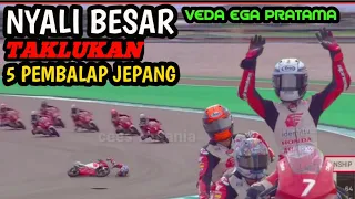 NYALI BESAR veda ega pratama taklukan 5 pembalap jepang