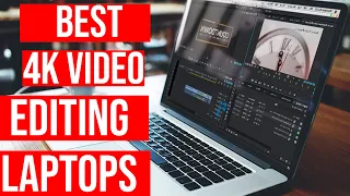 Best Laptop for 4k Video Editing | Budget Laptops For 4K Video Editing