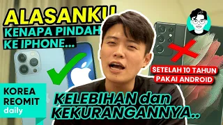 Setelah 10 tahun bersama "GALAXY" pindah ke "iPhone".. Apakah iPhone sebagus itu🤔?