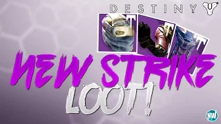 Destiny NEW STRIKE SPECIFIC LOOT (The Dawning Strike Loot)