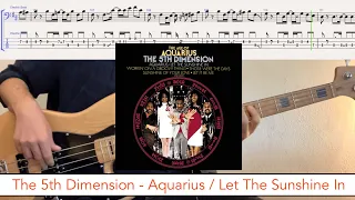 The 5th Dimension - Aquarius / Let The Sunshine In // bass playalong w/tabs (1969 - soul/pop)