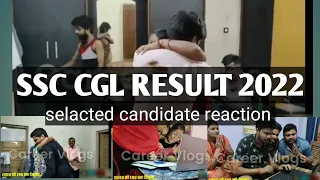 SSC CGL RESULT 2022 | FAMILY REACTION  selected candidate