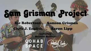 Sam Grisman Project - "Down in the Valley Live" at COHAB.SPACE