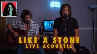 Like a Stone - LIVE acoustic