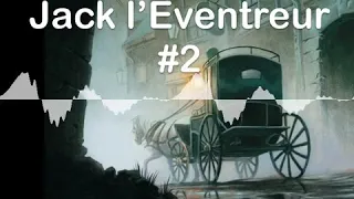 Jack l’Eventreur #2 - Timeline, 5.000 ans d’Histoire