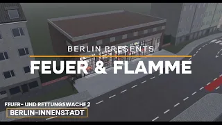 Feuer & Flamme Episode 1  - Trailer | Berlin, Deutschland