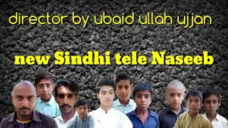 New Sindhi tele film Naseeb