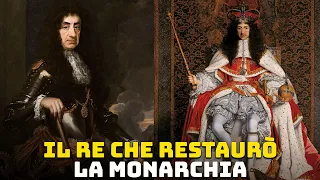 Carlo II d'Inghilterra - Il Re che Restaurò la Monarchia Inglese
