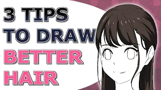 3 Tips To Draw Hair - How To Draw