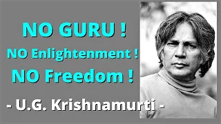 U.G. Krishnamurti - Why Follow Spiritual LIFE | NO GURU | NO Enlightenment | NO Freedom By UG