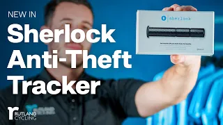 Never Lose your Bike with the Sherlock Anti-Theft GPS Tracker | Rutland Cycling